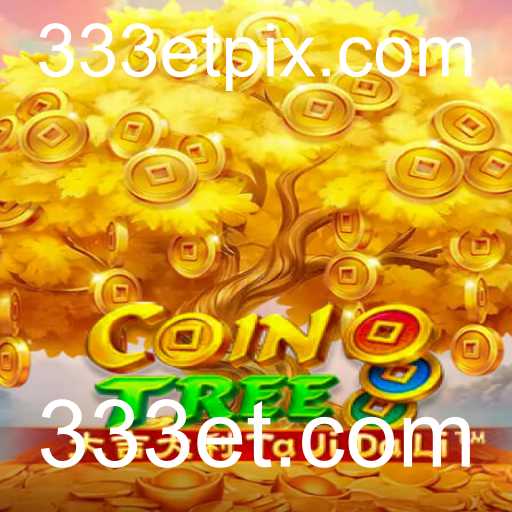 CoinTree: O Jogo que Revoluciona com 333et.com